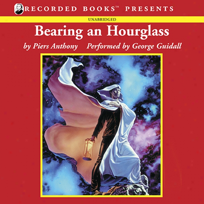 Bearing An Hourglass: Incarnations Of Immortality, Bopk Two (unabridged)