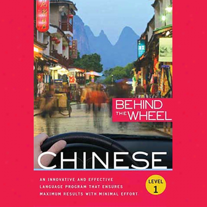 Behind The Wheel - Mandarin Chinese 1 (unabridged)