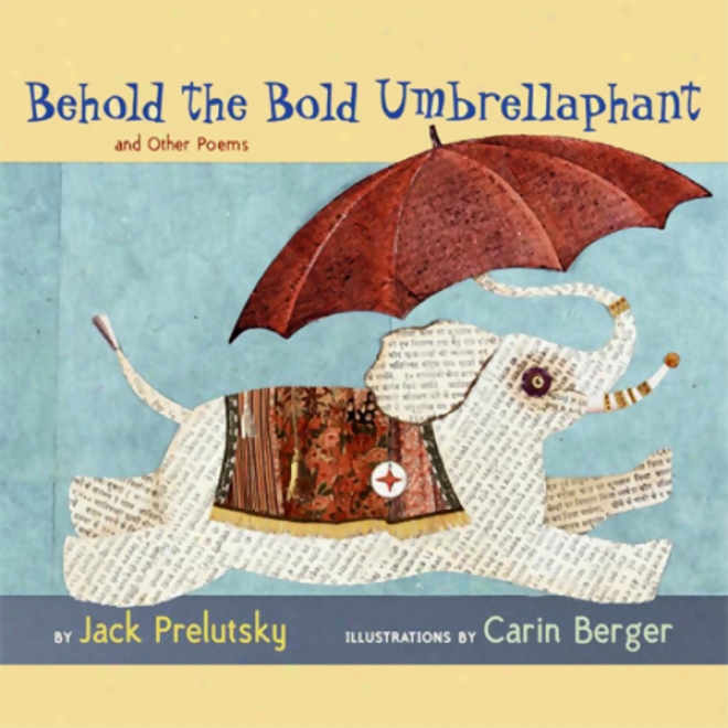 Behold The Bold Umbrellaphant (unabridged)