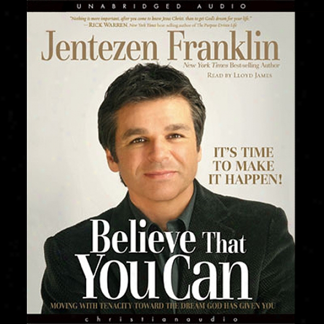 Believe That You Can (unabridged)