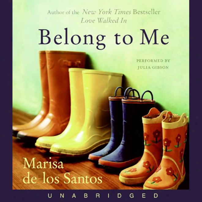 Belong To Me (unabridged)