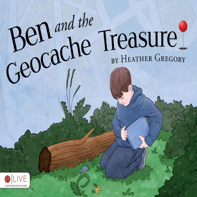 Ben And The Geocache Treasure (unabridged)