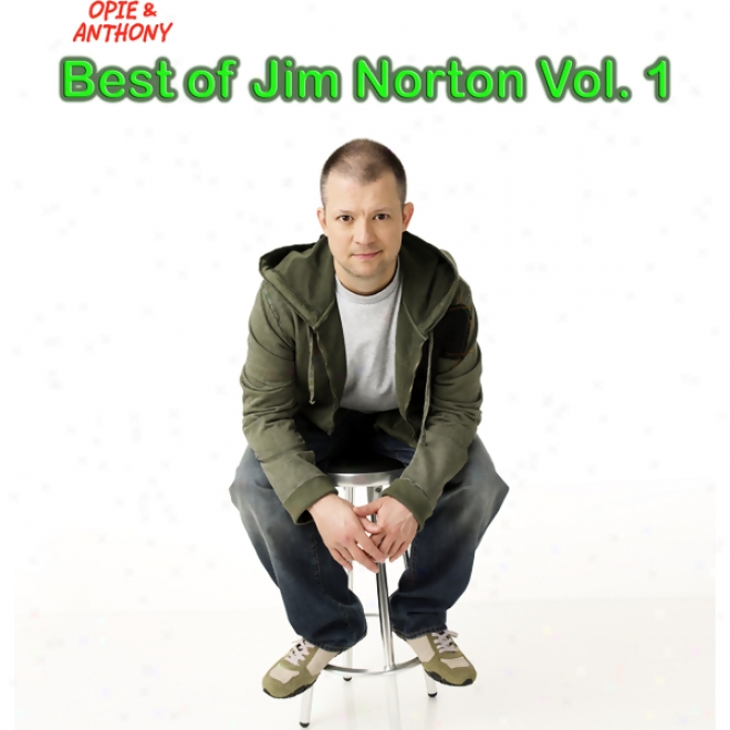 Best Of Jim Norton, Vol. 1 (opie & Anthony) (unabridged)