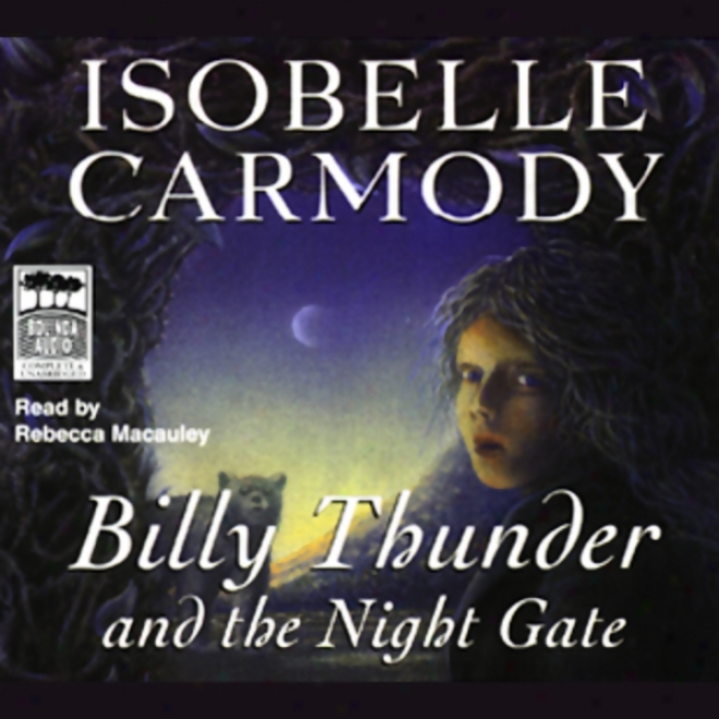 Billy Sound And The Night Gate (unabridged)