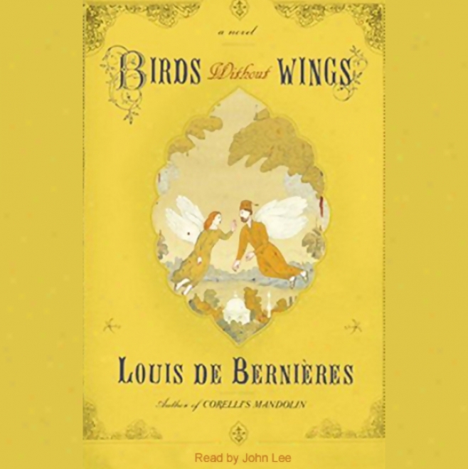 Birds Without Wings (unabridged)