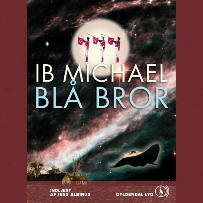 Bl? Bror [blue Brother] (unabridged)