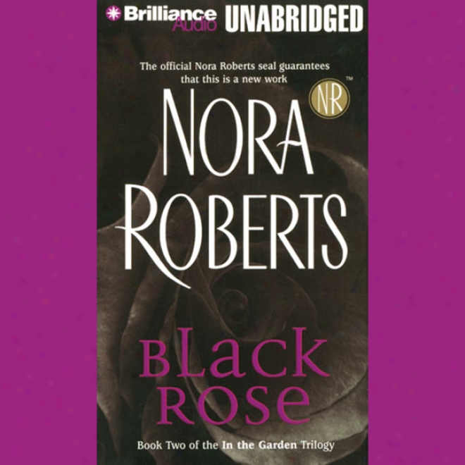 Black Rose: In The Garden, Book 2 (unabridged)