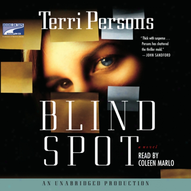 Blind Spot: A Novel (unabridged)