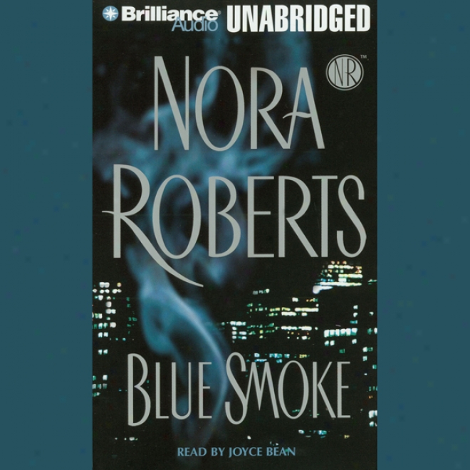 Blue Smoke (unabridged)