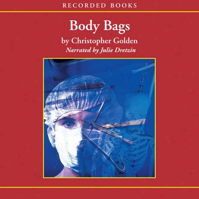 Body Bags: Person Of Evidence Series #1 (unabridged)