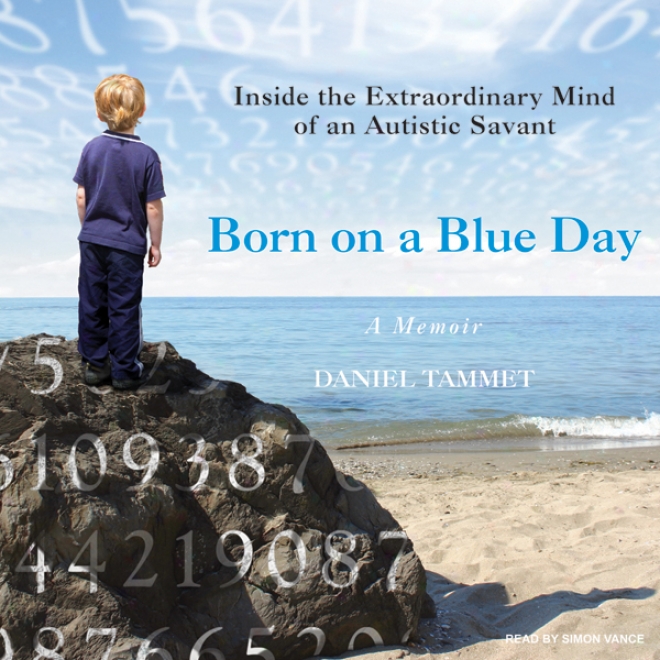 Born On A Blue Day: A Memoir (unabridged)