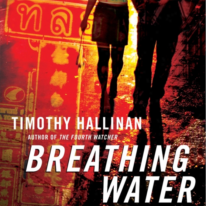 Breathing Water: A Poke Rafferty Thriller (unabridged)