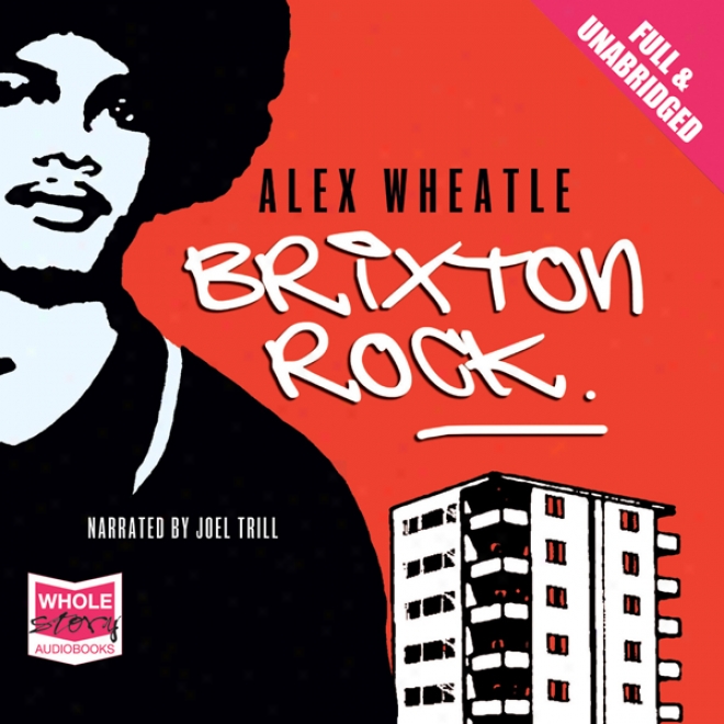 Brixton Rock (unabridged)