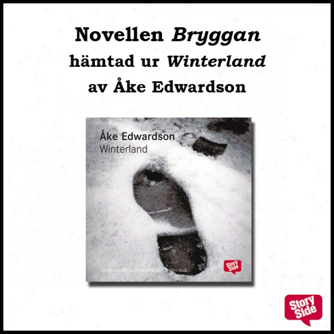 Bryggan e[n Storyside Novell] (unabridged)