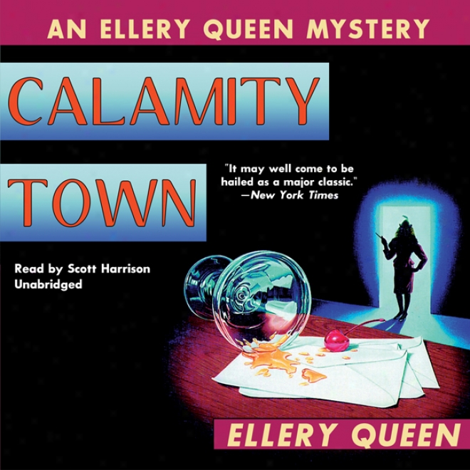 Calamity Town (unabridged)