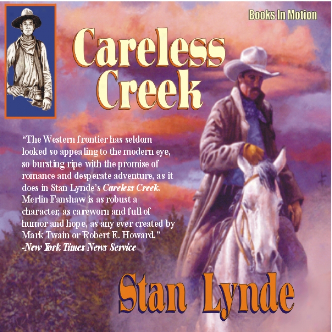 Careless Rivulet (unabridged)