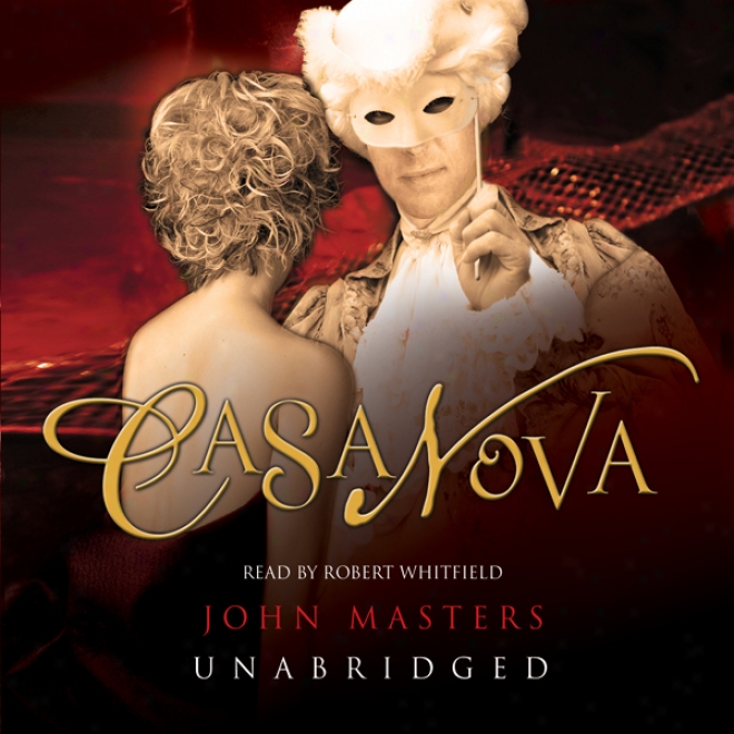 Casanova (unabridged)