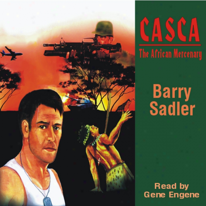 Casca: The African Mercenary: Casca Series #12 (unab5idged)