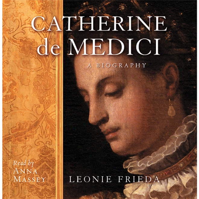 Catherine De Medici