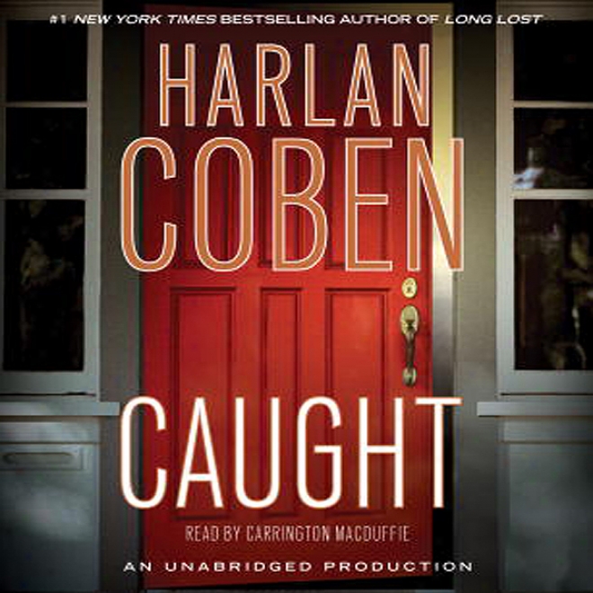 Caught (unabridged)