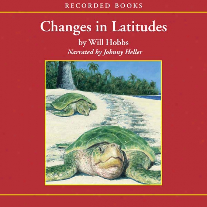 Changes In Latitudes (unabridged)