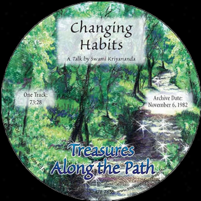 Changing Hagits: Treasures Along The Path