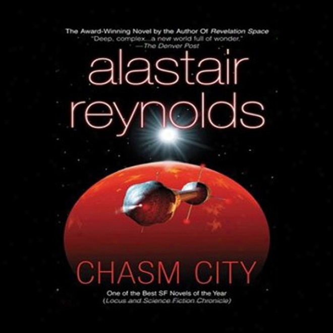 Chasm City (unabridged)