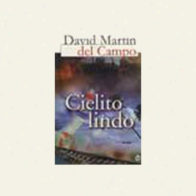 Cielito Lindo [pretty Sky] (unabridged)