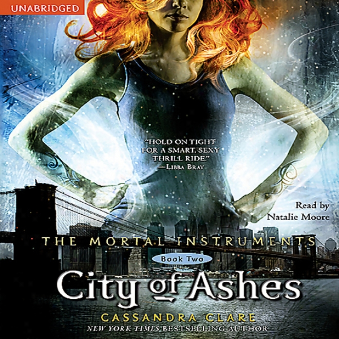 City Of Ashes: The Human Instruments, Book Two (unabridged)