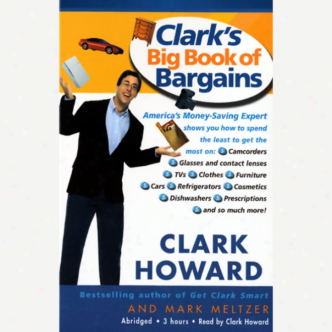 Clark's Big Book Of Bargains