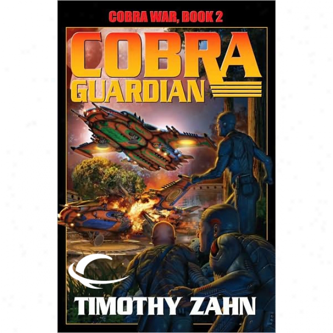 Cobra Guardian: Cobra War, Book 2 (unabridged)