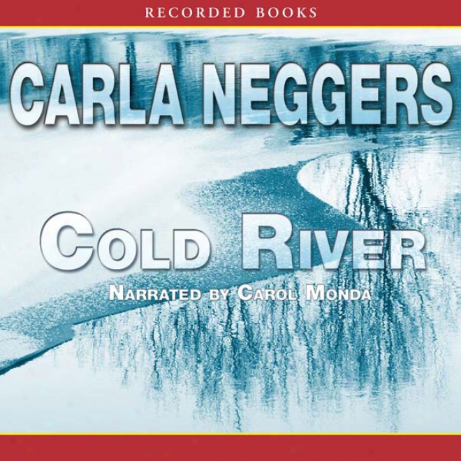 Cold River (unabridged)