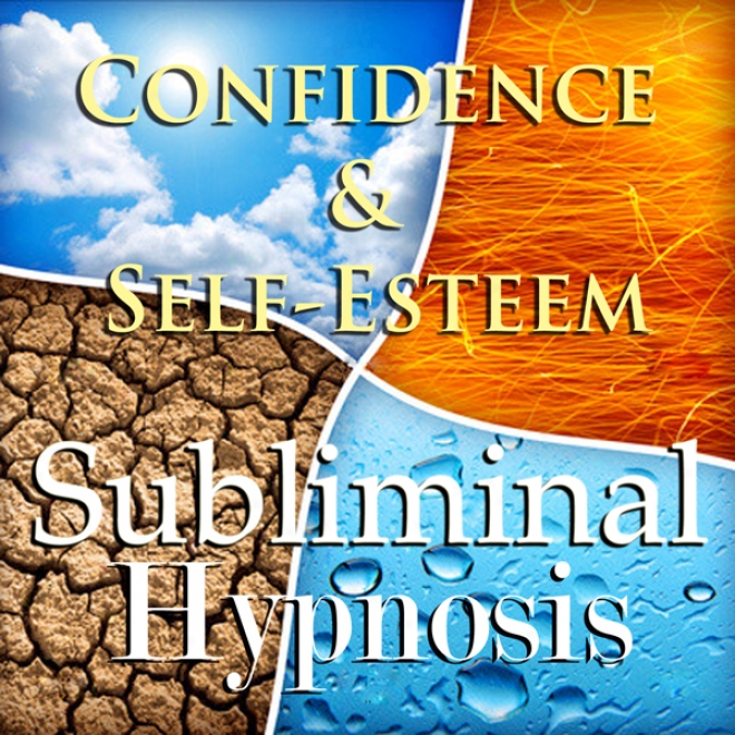 Confidence & Sel-esteem Subliminal Affirmations: Meditation, Binaural Beats, Solfeggio Tones & Harmonics, Self Help