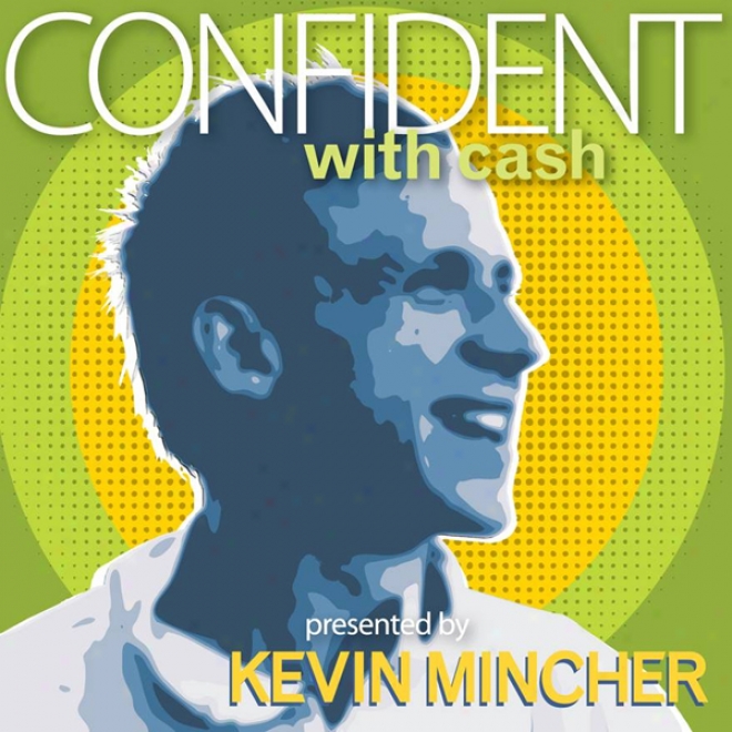 Confident With Cash: In Less Than 30 Minutes (unabridged)