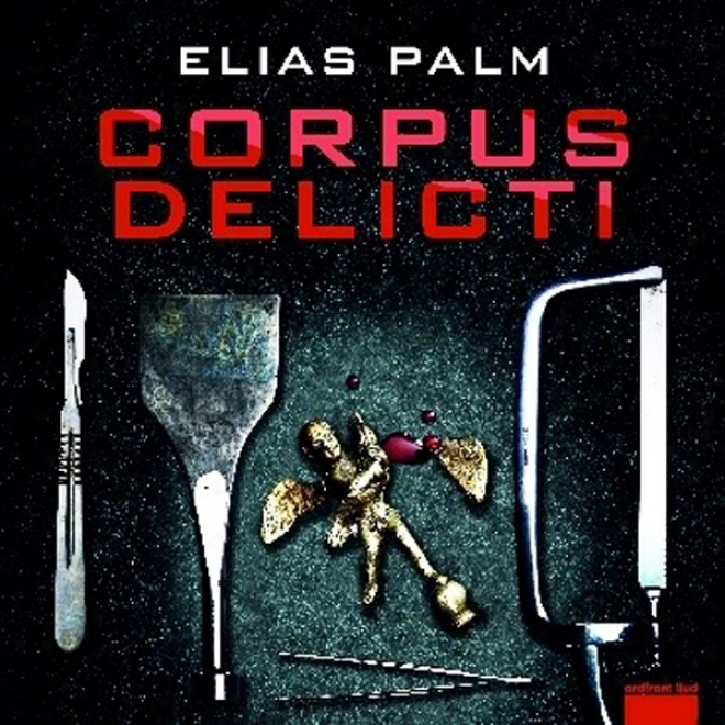 Corpus Delicti (unabridged)