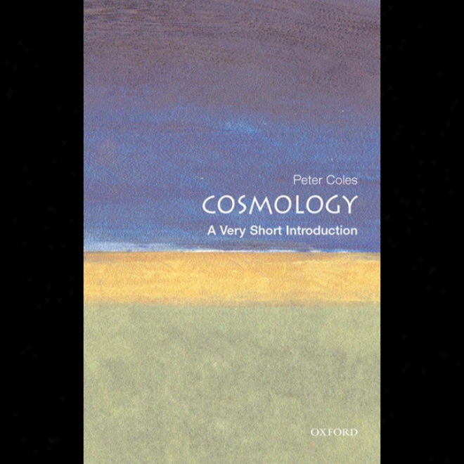 Cosmology: A True Short Introduction (unabridged)