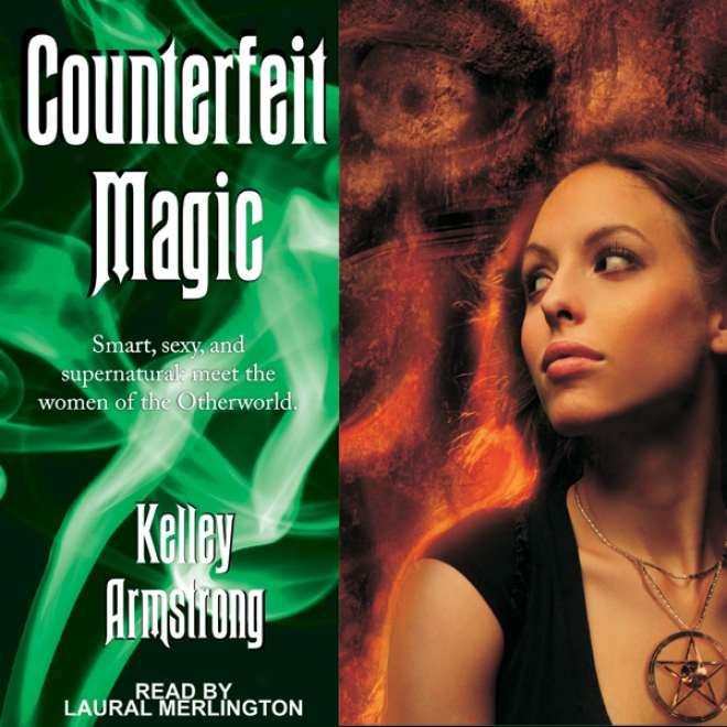 Counterfeit Magic (unabridged)