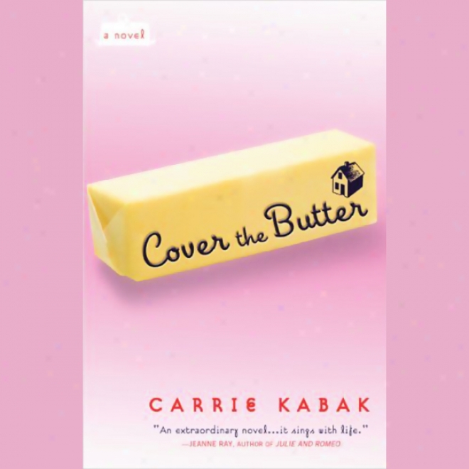 Cover The Butter (unabridged)