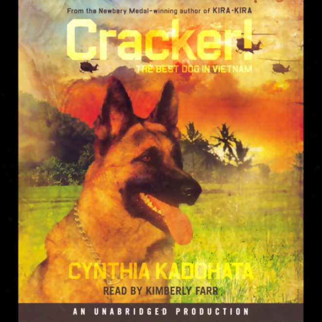 Cracker!: The Best Dog In Vietnam (unabridged)