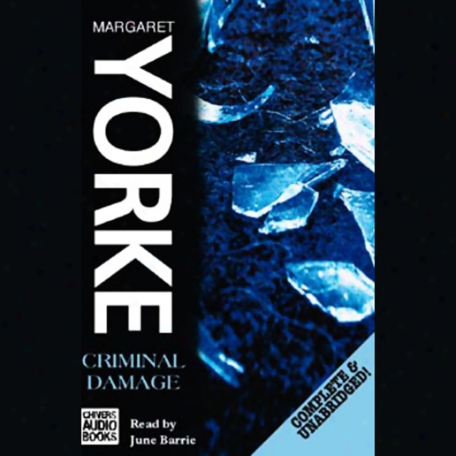 Criminal Damage (unabridged)