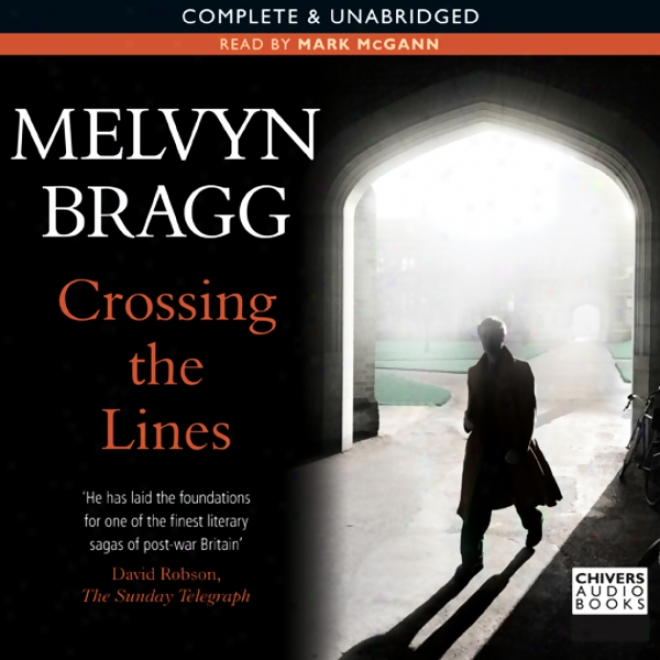 Crossing The Lines (unabridged)