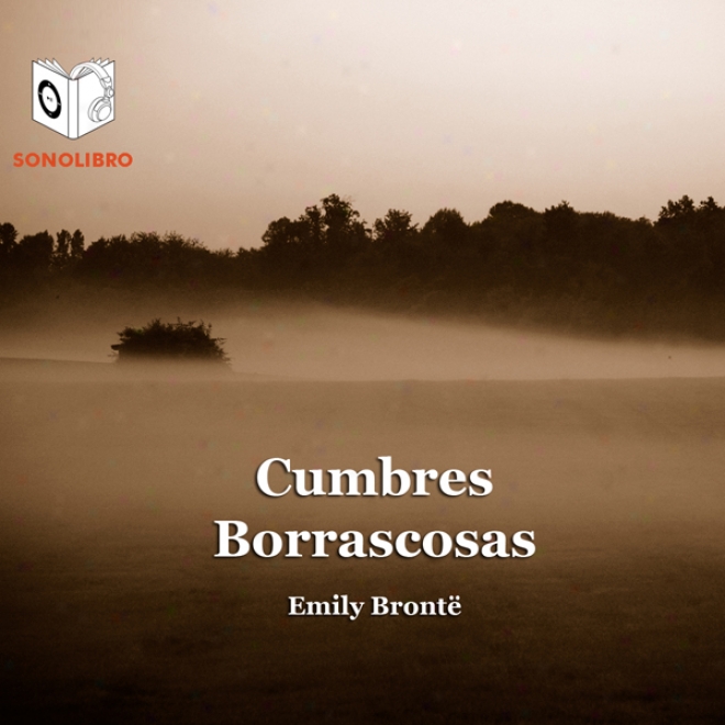 Cumbres Borrascosas [wuthering Heights]