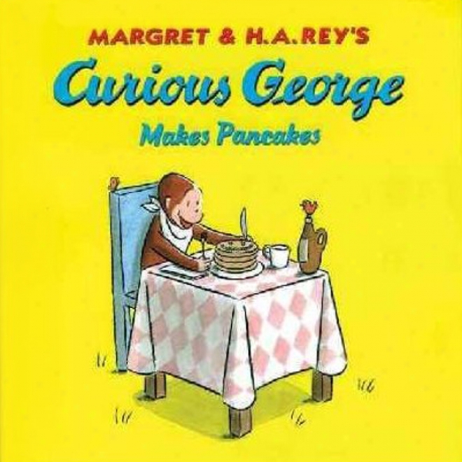 Curious George Makes Pancakes (unabridged)