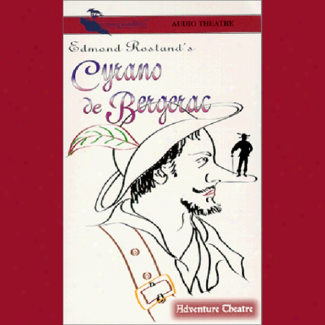 Cyrano De Bergerac (dramatizsd)