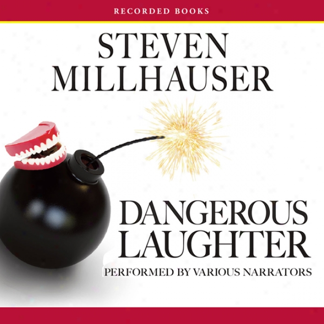 Dangerous Laughter (unabridged)