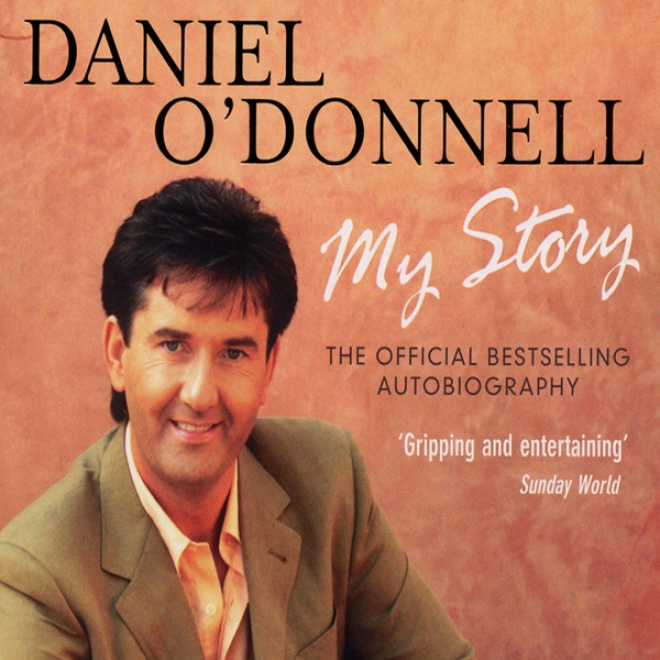 Daniel O'donnell: My Story (unabridged)