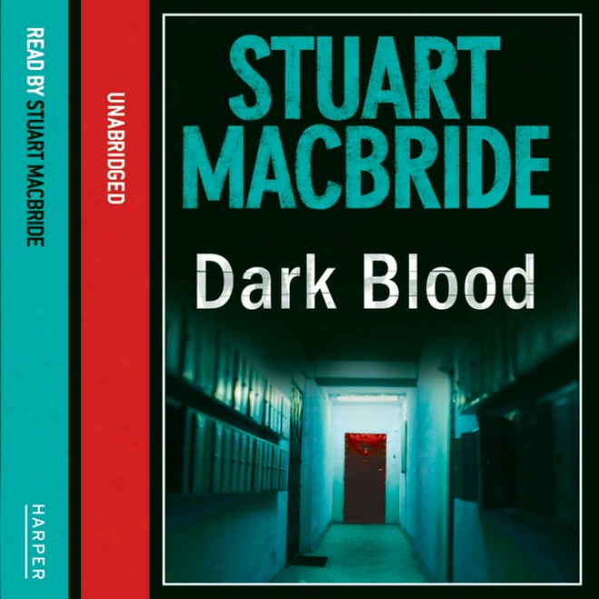 Dark Blood (unabridged)