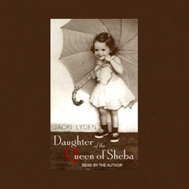 Daughter Of The Queen Of Sheba