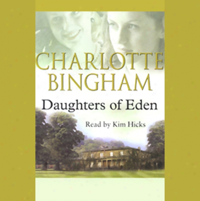 Daughters Of Eden (unabridged)