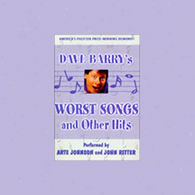 Dave Barry's Worst Songs And Other Hits